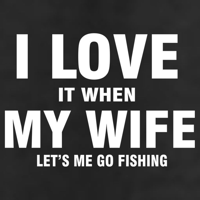 I Love It When My Wife Lets Me Go Fishing Funny Adult Drive Performance Visor
