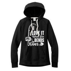 I Love It When She Bends Over Fishing Joke Women's Fleece Hoodie