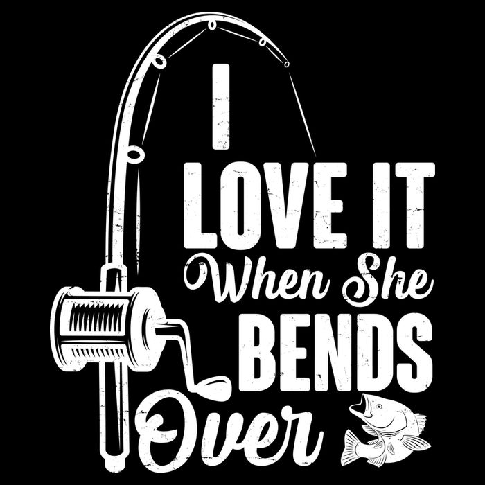I Love It When She Bends Over Fishing Joke Bag