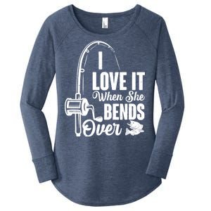 I Love It When She Bends Over Fishing Joke Women's Perfect Tri Tunic Long Sleeve Shirt