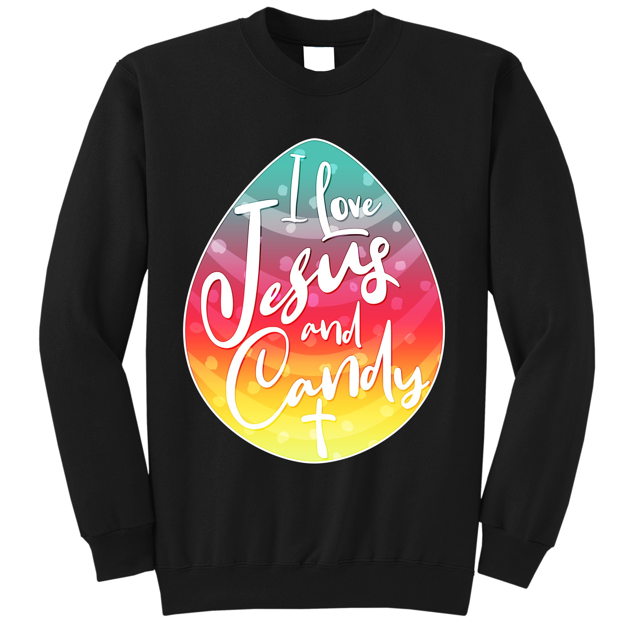 I Love Jesus And Candy Sweatshirt