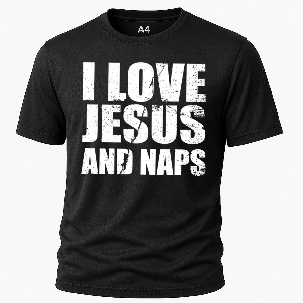 I Love Jesus And Naps Cooling Performance Crew T-Shirt