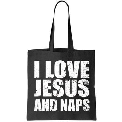I Love Jesus And Naps Bag