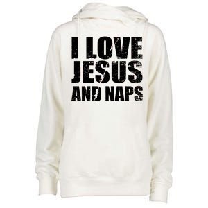 I Love Jesus And Naps Womens Funnel Neck Pullover Hood