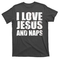 I Love Jesus And Naps T-Shirt