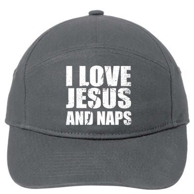 I Love Jesus And Naps 7-Panel Snapback Hat