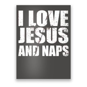 I Love Jesus And Naps Poster