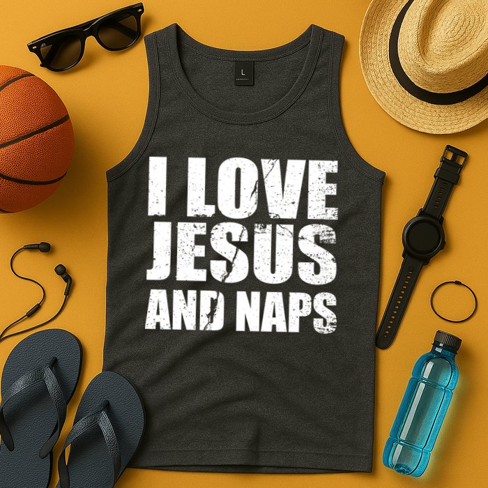 I Love Jesus And Naps Tank Top