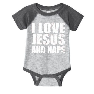 I Love Jesus And Naps Infant Baby Jersey Bodysuit