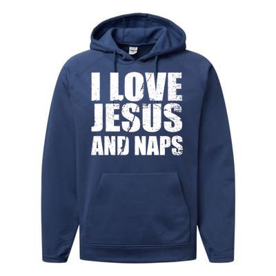 I Love Jesus And Naps Performance Fleece Hoodie