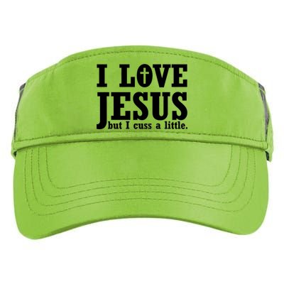 I Love Jesus But I Cuss A Little Adult Drive Performance Visor