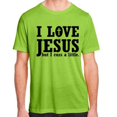 I Love Jesus But I Cuss A Little Adult ChromaSoft Performance T-Shirt