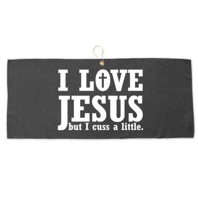 I Love Jesus But I Cuss A Little Large Microfiber Waffle Golf Towel