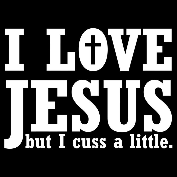 I Love Jesus But I Cuss A Little Tank Top