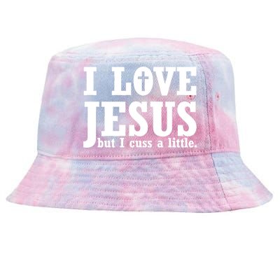 I Love Jesus But I Cuss A Little Tie-Dyed Bucket Hat