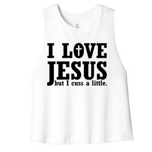 I Love Jesus But I Cuss A Little Women's Racerback Cropped Tank