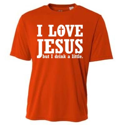 I Love Jesus But I Drink A Little Cooling Performance Crew T-Shirt