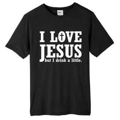 I Love Jesus But I Drink A Little Tall Fusion ChromaSoft Performance T-Shirt