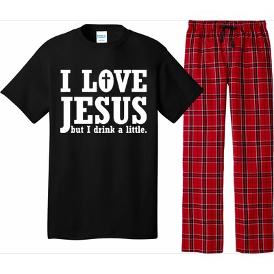 I Love Jesus But I Drink A Little Pajama Set