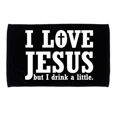 I Love Jesus But I Drink A Little Microfiber Hand Towel