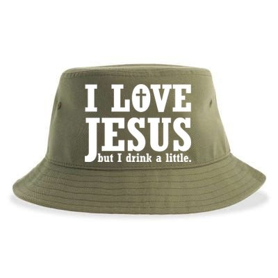 I Love Jesus But I Drink A Little Sustainable Bucket Hat