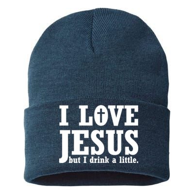 I Love Jesus But I Drink A Little Sustainable Knit Beanie