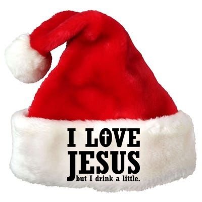 I Love Jesus But I Drink A Little Premium Christmas Santa Hat