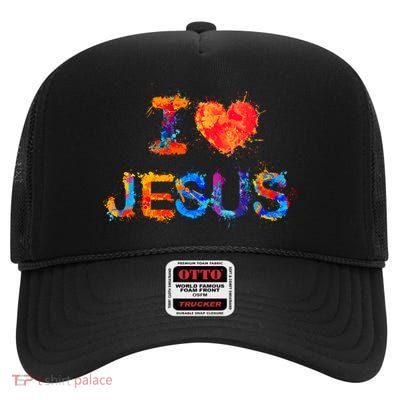 I Love Jesus Paint Splatter High Crown Mesh Back Trucker Hat