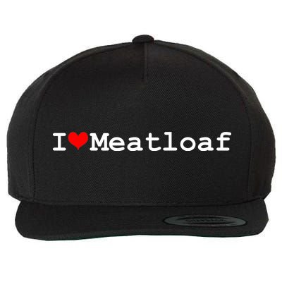 I Love Meatloaf Wool Snapback Cap