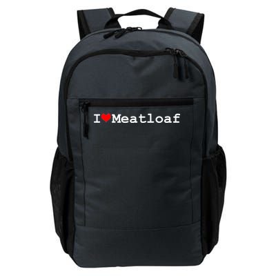 I Love Meatloaf Daily Commute Backpack