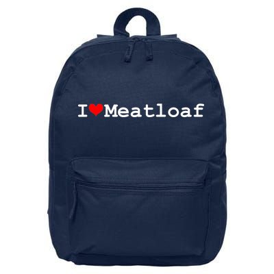 I Love Meatloaf 16 in Basic Backpack