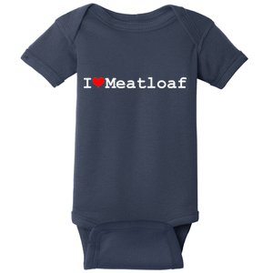 I Love Meatloaf Baby Bodysuit