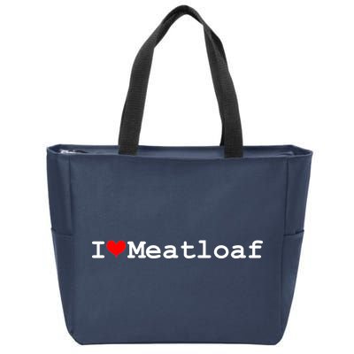 I Love Meatloaf Zip Tote Bag