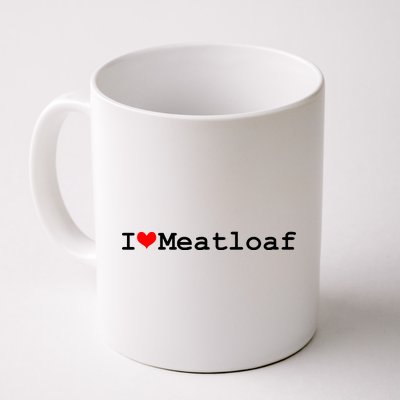 I Love Meatloaf Coffee Mug