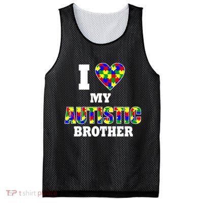 I Love My Autistic Brother Autism Mesh Reversible Basketball Jersey Tank