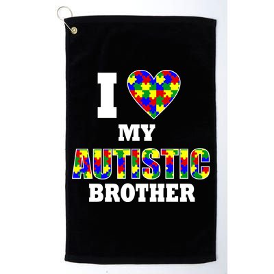 I Love My Autistic Brother Autism Golf Towel
