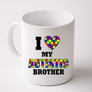 I Love My Autistic Brother Autism Coffee Mug