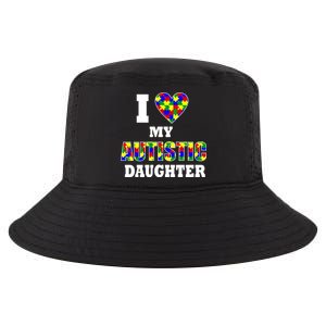 I Love My Autistic Daughter Autism Cool Comfort Performance Bucket Hat