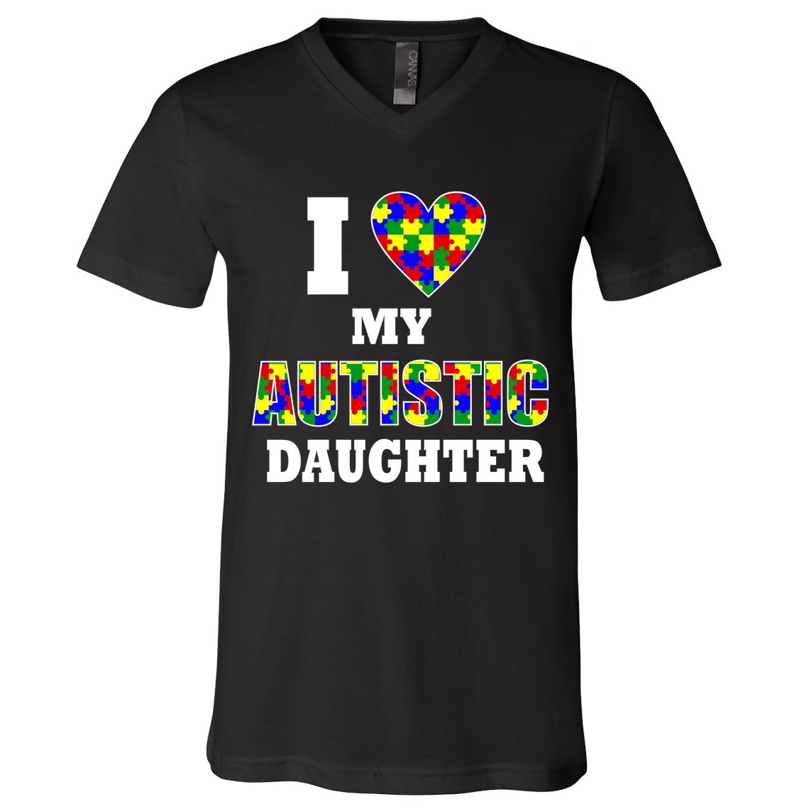 I Love My Autistic Daughter Autism V-Neck T-Shirt