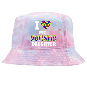 I Love My Autistic Daughter Autism Tie-Dyed Bucket Hat