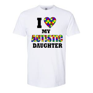 I Love My Autistic Daughter Autism Softstyle CVC T-Shirt