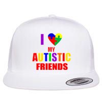 I Love My Autistic Friends Flatbill Hat