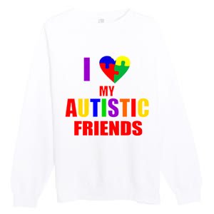 I Love My Autistic Friends Premium Crewneck Sweatshirt