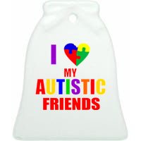 I Love My Autistic Friends Ceramic Bell Ornament