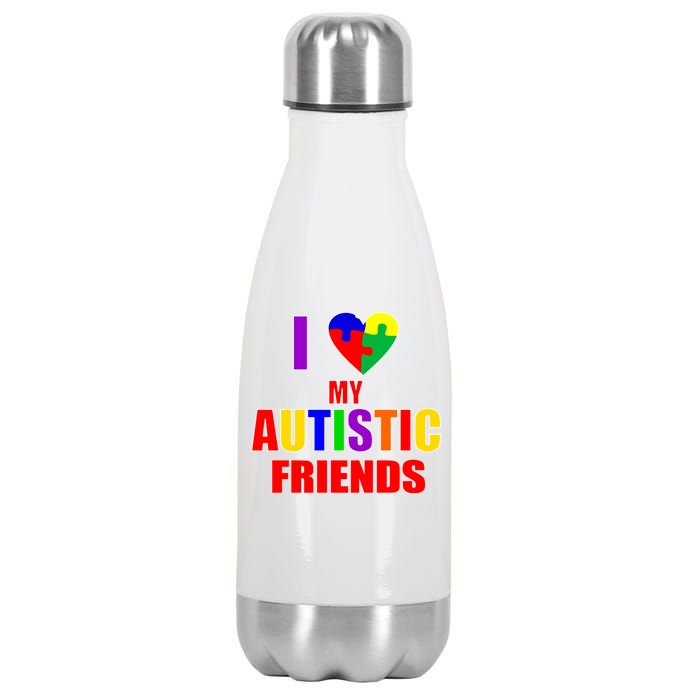 I Love My Autistic Friends Stainless Steel Insulated Water Bottle