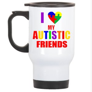 I Love My Autistic Friends Stainless Steel Travel Mug