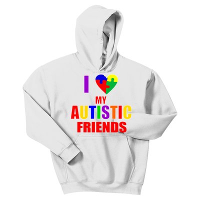 I Love My Autistic Friends Kids Hoodie