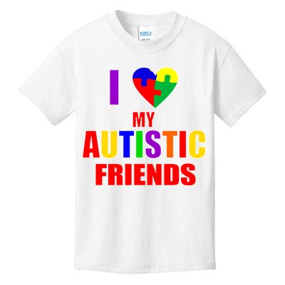 I Love My Autistic Friends Kids T-Shirt