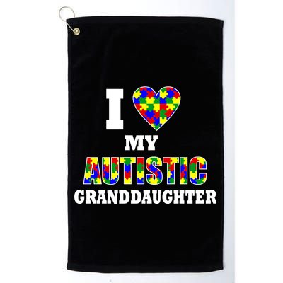 I Love My Autistic Granddaughter Autism Golf Towel