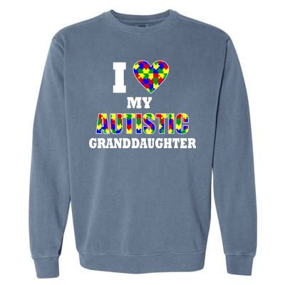 I Love My Autistic Granddaughter Autism Garment-Dyed Sweatshirt